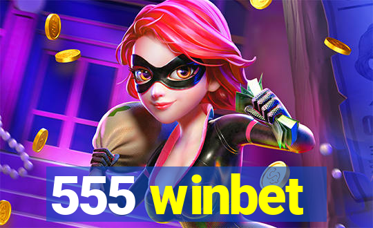 555 winbet